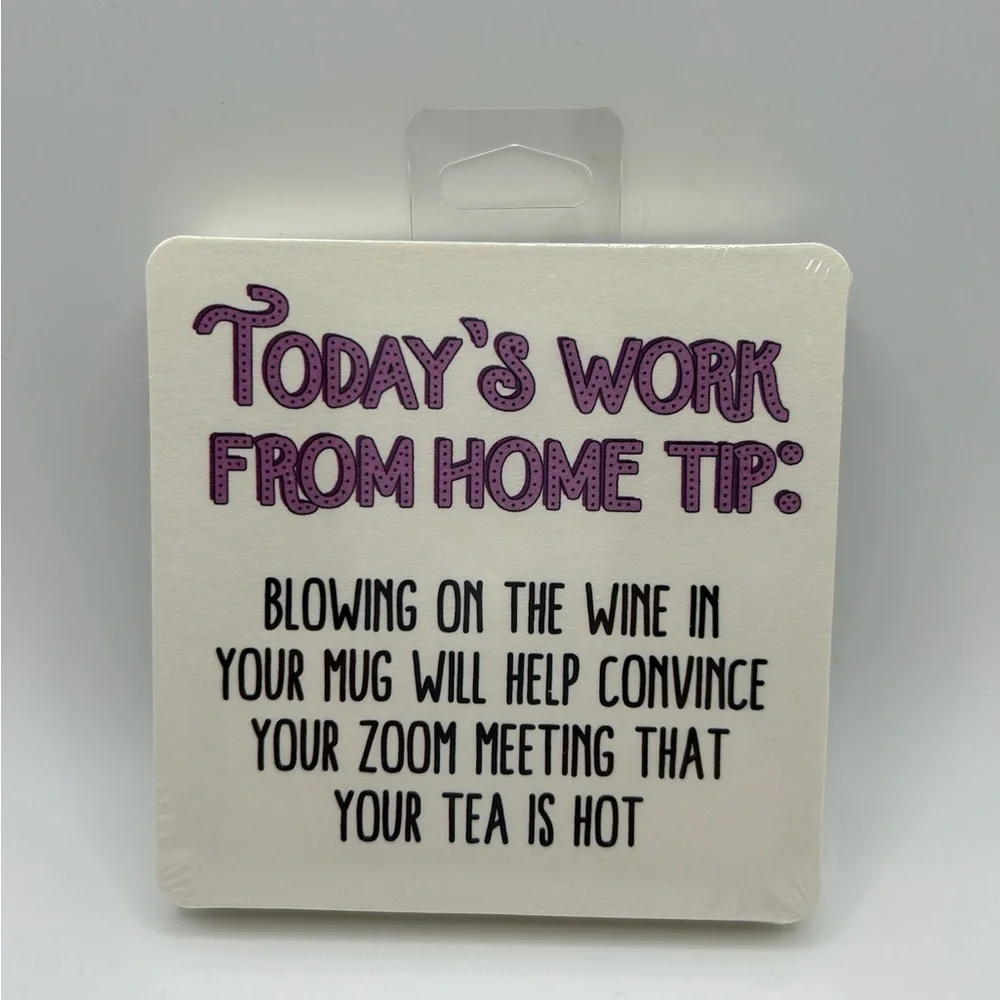 Humorous Work From Home Coaster (pack includes 6 paper coasters)